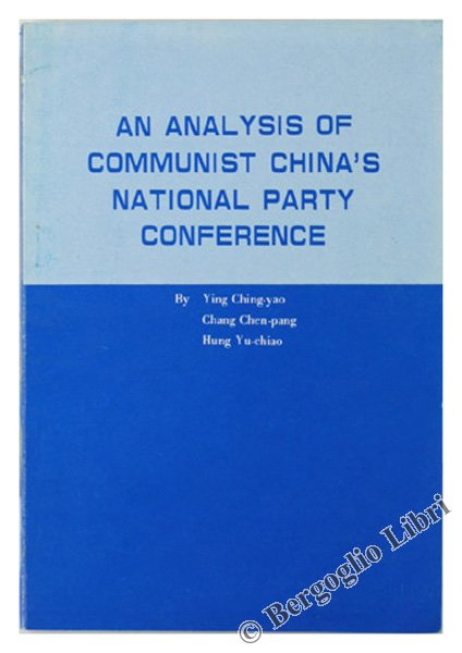 AN ANALISIS OF COMMUNIST CHINA'S NATIONAL PARTY CONFERENCE. | Immagine Gallery 2