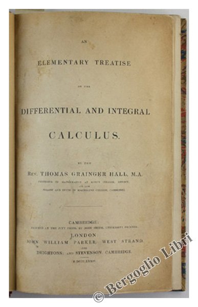 AN ELEMENTARY TREATISE ON THE DIFFERENTIAL AND INTEGRAL CALCULUS.