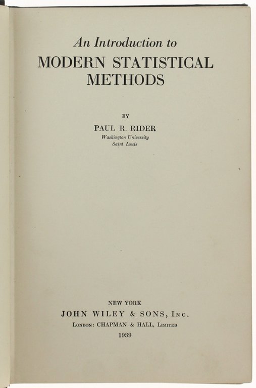 AN INTRODUCTION TO MODERN STATISTICAL METHODS.