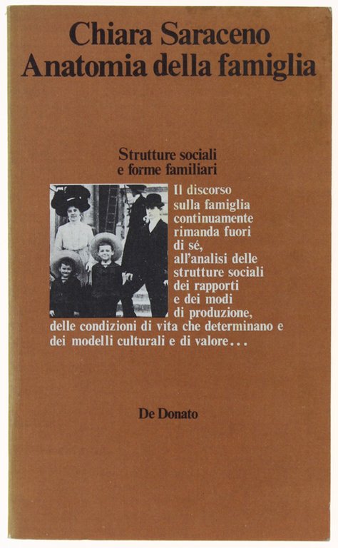 ANATOMIA DELLA FAMIGLIA. Strutture sociali e forme familiari.