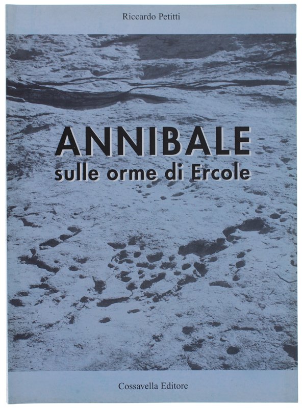 ANNIBALE SULLE ORME DI ERCOLE.