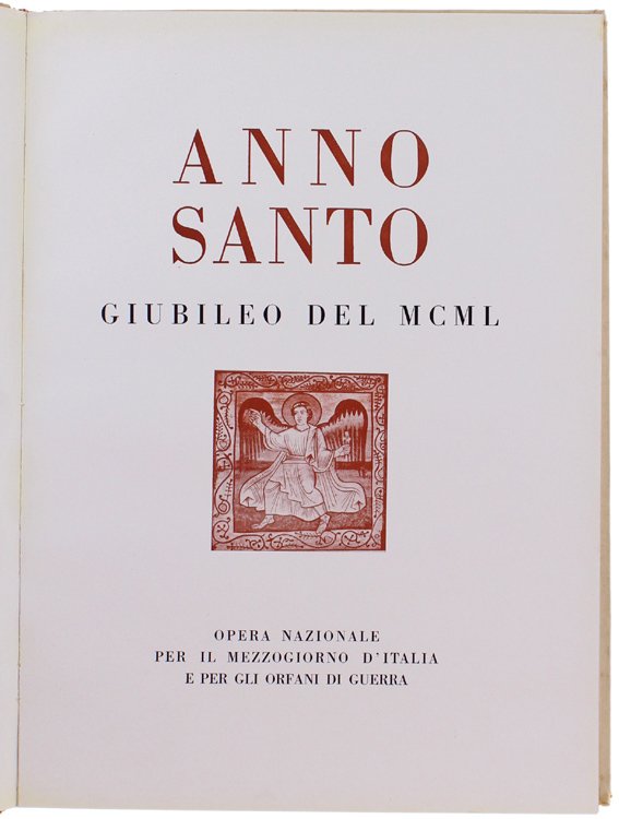 ANNO SANTO. Giubileo del MCML.