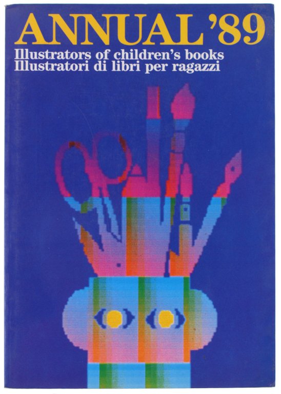 ANNUAL' 89 : ILLUSTRATORI DI LIBRI PER RAGAZZI - Illustrators … | Immagine Gallery 2