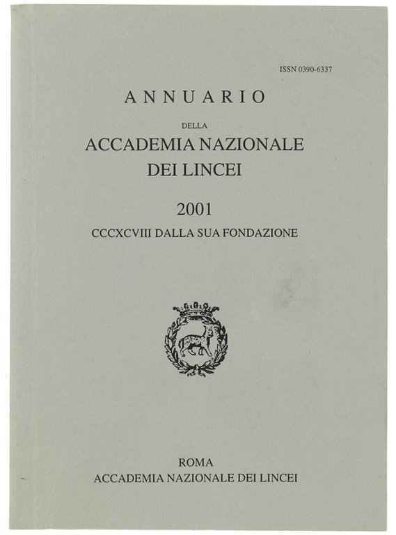 ANNUARIO DELLA ACCADEMIA NAZIONALE DEI LINCEI - 2001. CCCXCVIII dalla …