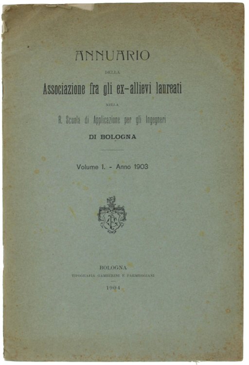 ANNUARIO DELLA ASSOCIAZIONE FRA GLI EX-ALLIEVI LAUREATI NELLA R.SCUOLA DI …