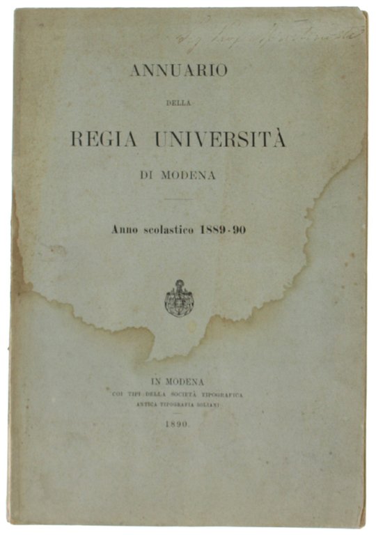 ANNUARIO DELLA REGIA UNIVERSITA' DI MODENA - Anno scolastico 1889-90.