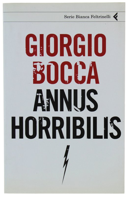 ANNUS HORRIBILIS [1a edizione - nuovo]