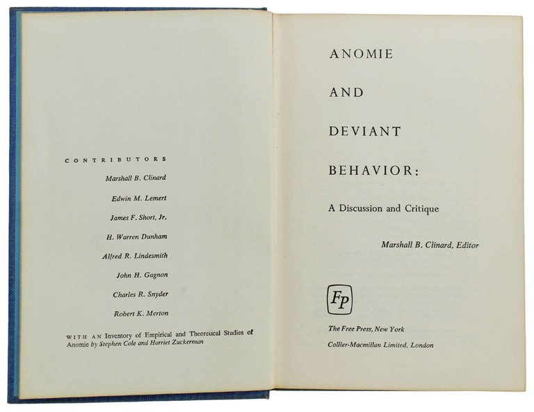 ANOMIE AND DEVIANT BEHAVIOR : A Discussion and Critique. 3rd …