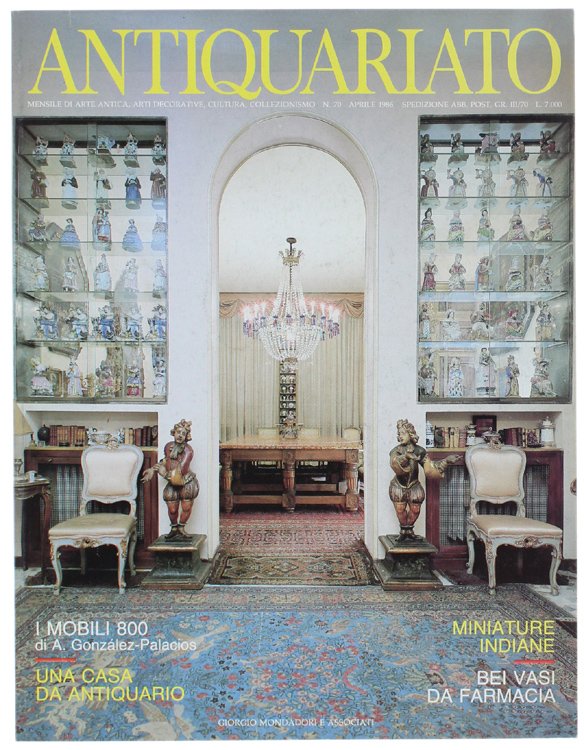 ANTIQUARIATO N.70 - Aprile 1986: Mobile italiano, Miniature indiane, Vasi …