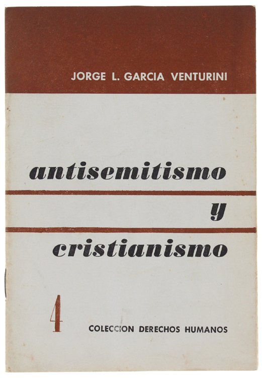 ANTISEMITISMO Y CRISTIANISMO.