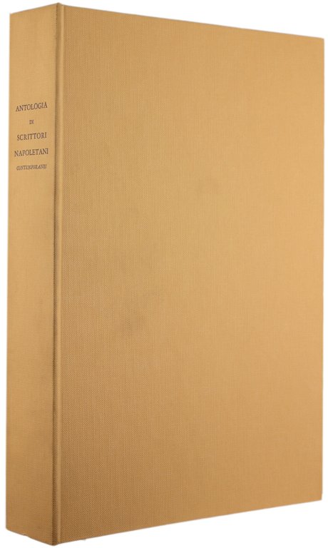 ANTOLOGIA DI SCRITTORI NAPOLETANI contemporanei.