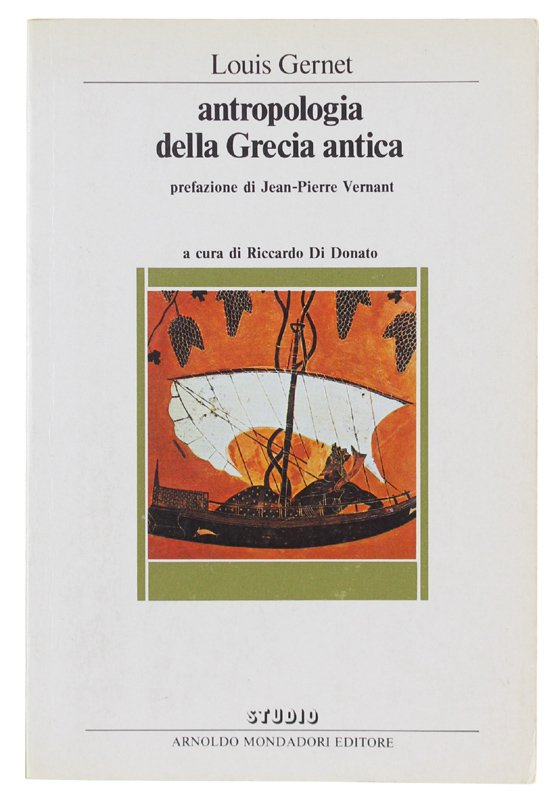 ANTROPOLOGIA DELLA GRECIA ANTICA. Prefazione di Jean-Pierre Vernant. | Immagine principale