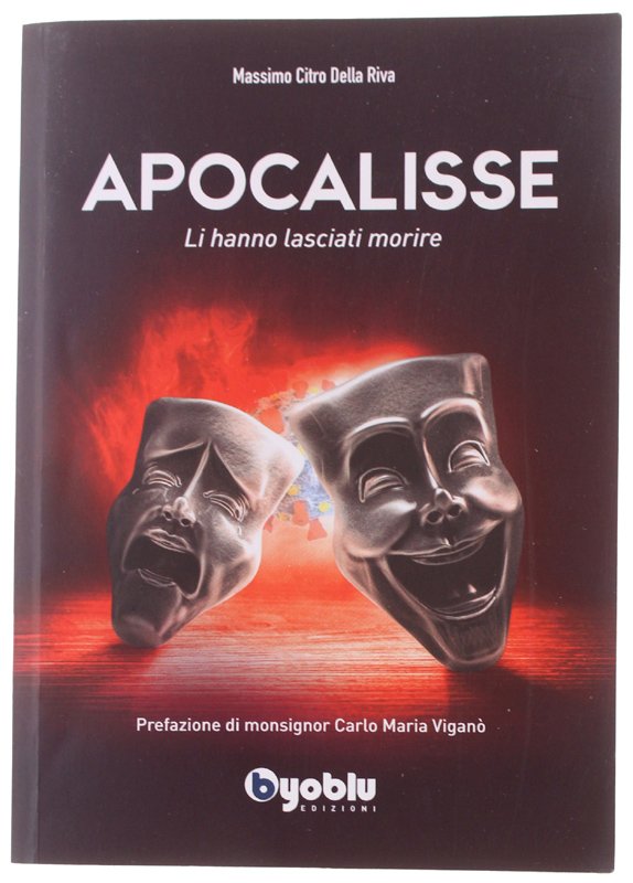 APOCALISSE. Li hanno lasciati morire