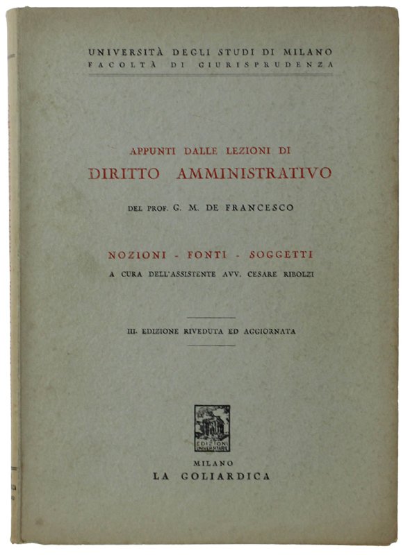 APPUNTI DALLE LEZIONI DI DIRITTO AMMINISTRATIVO : Nozioni - Fonti …