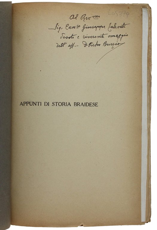 APPUNTI DI STORIA BRAIDESE editi dal sacerdote Pietro Burzio.