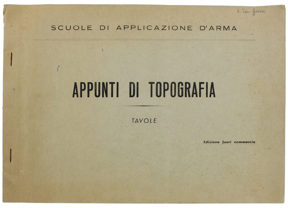 APPUNTI DI TOPOGRAFIA - TAVOLE. Edizione fuori commercio.