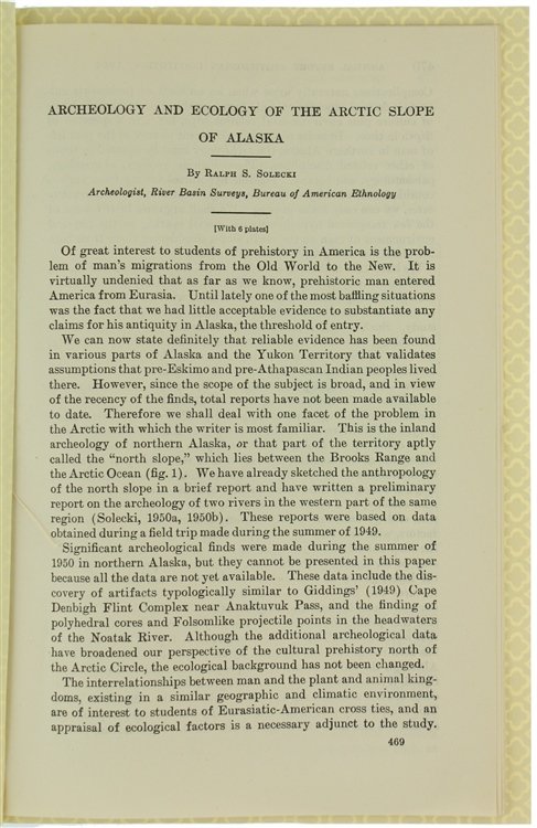 ARCHEOLOGY AND ECOLOGY OF THE ARTIC SLOPE OF ALASKA.