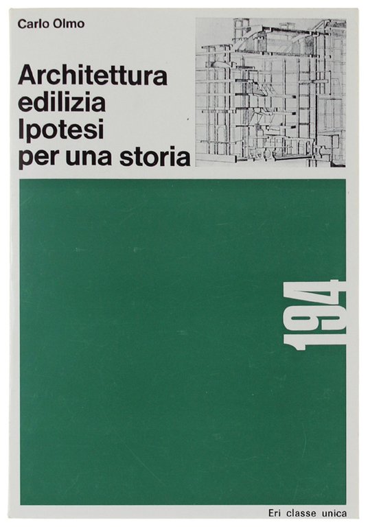 ARCHITETTURA EDILIZIA. Ipotesi per una storia. | Immagine Gallery 2