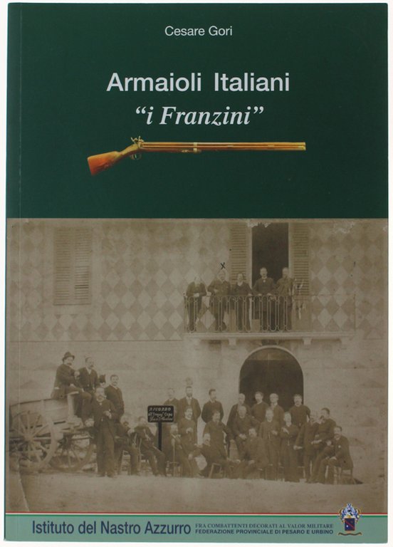 ARMAIOLI ITALIANI: I FRANZINI.