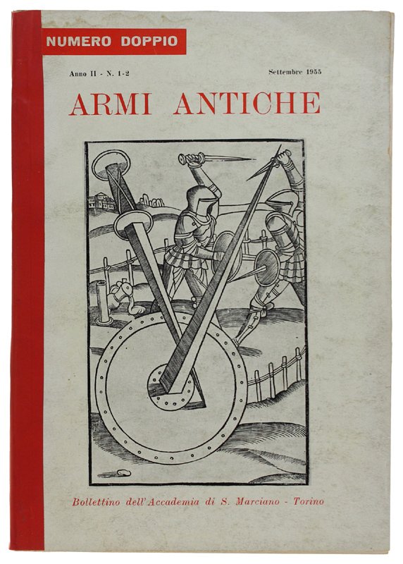 ARMI ANTICHE 1955 Anno II - n. 1-2. Bollettino dell'Accademia …