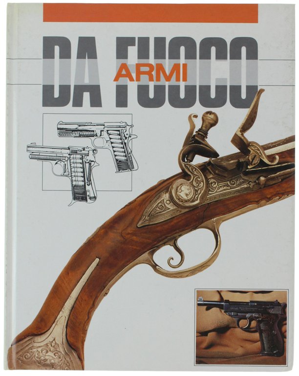 ARMI DA FUOCO.