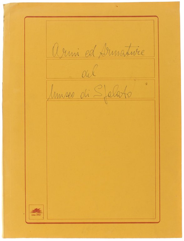 ARMI ED ARMATURE DEL MUSEO DI SPALATO (in spagnolo)