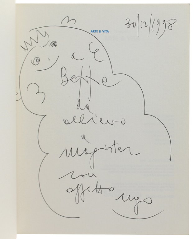 ARTE E VITA [1a edizione, con dedica e disegno dell'artista]