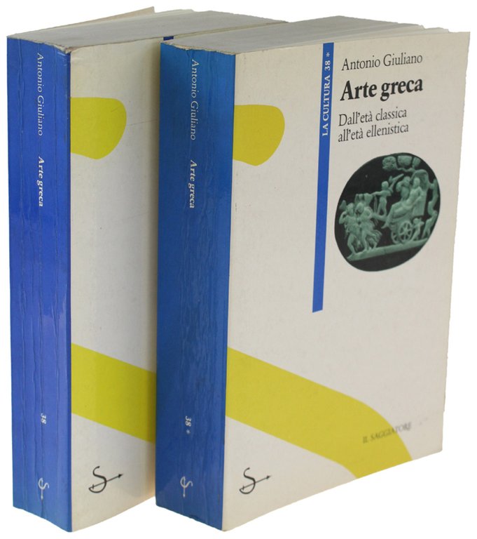 ARTE GRECA. Volume I: Dalle origini all'età Arcaica. Volume II: …