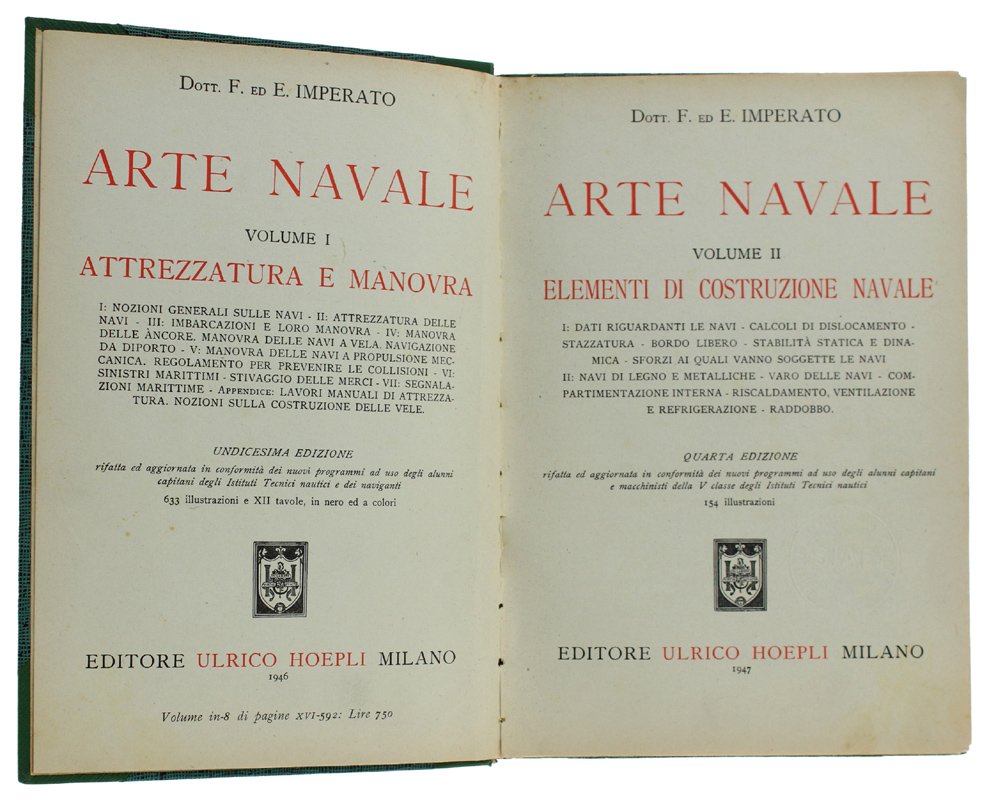 ARTE NAVALE. Volume II: Elementi di costruzione navale - Quarta …