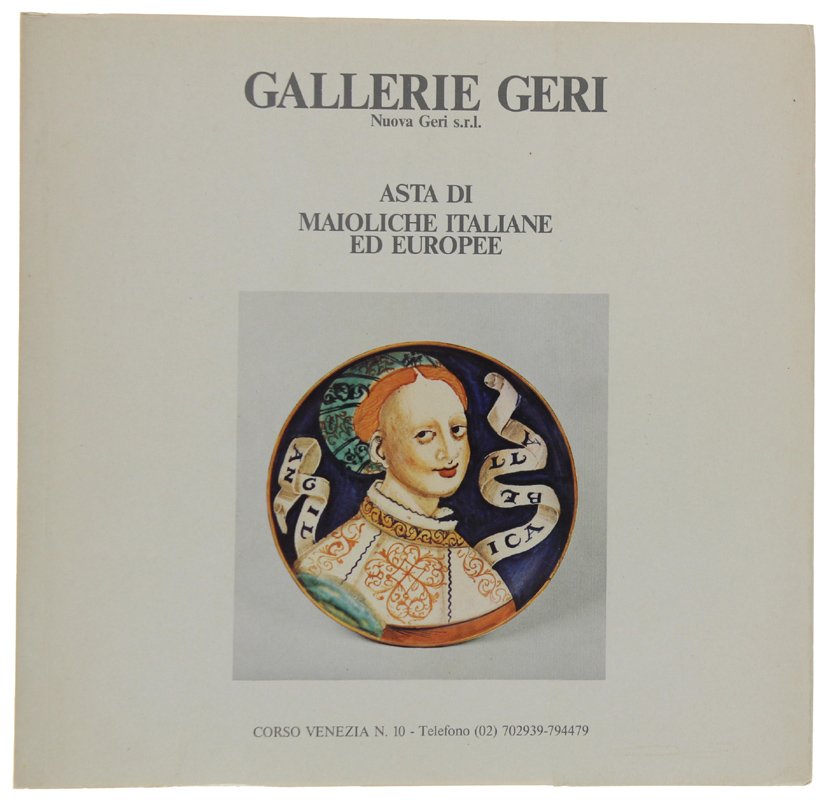 ASTA DI MAIOLICHE ITALIANE ED EUROPEE (20-21 febbraio 1983)