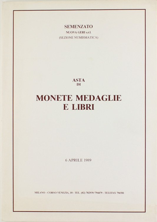 ASTA DI MONETE MEDAGLIE E LIBRI. Monete classiche - Monete …