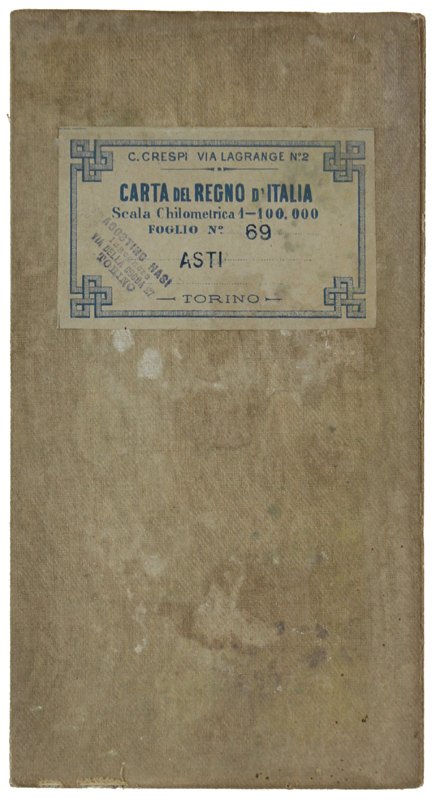 ASTI. Carta del Regno d'Italia - Scala Chilometrica 1:100.000 - …