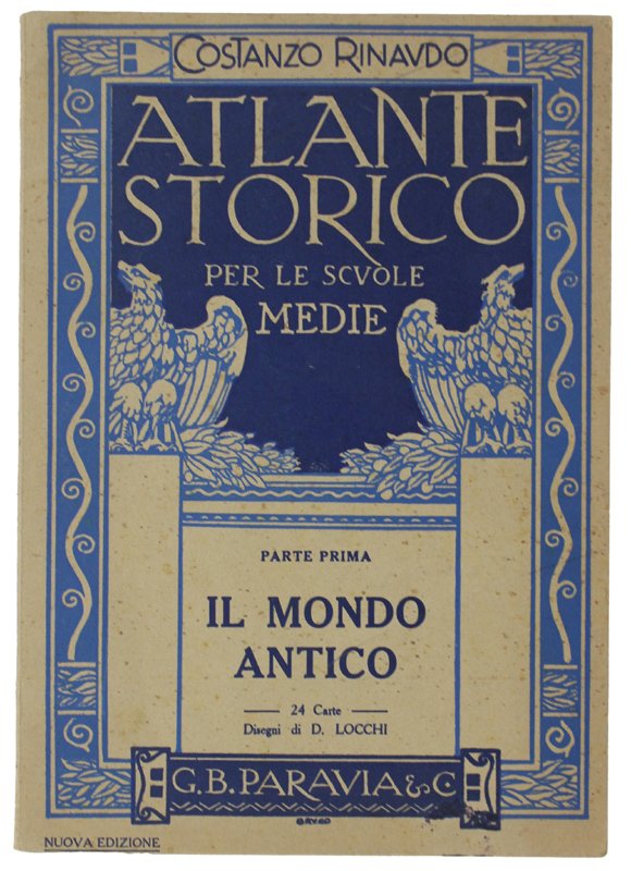 ATLANTE STORICO. Parte 1: IL MONDO ANTICO- 24 Carte disegnate …