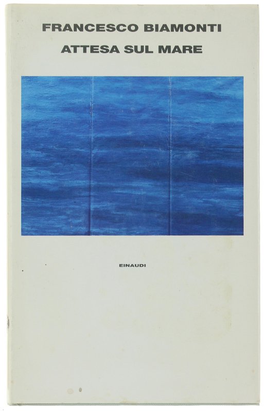 ATTESA SUL MARE [1a edizione]