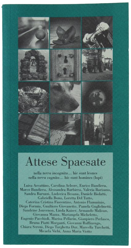 ATTESE SPAESATE