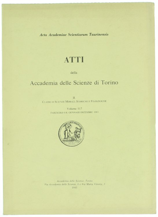 ATTI della Accademia delle Scienze di Torino: Volume 117 - …