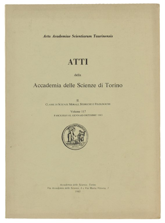 ATTI della Accademia delle Scienze di Torino: Volume 117 - …