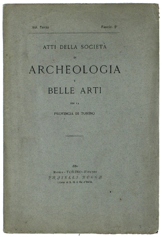 ATTI DELLA SOCIETA' DI ARCHEOLOGIA E BELLE ARTI PER LA …