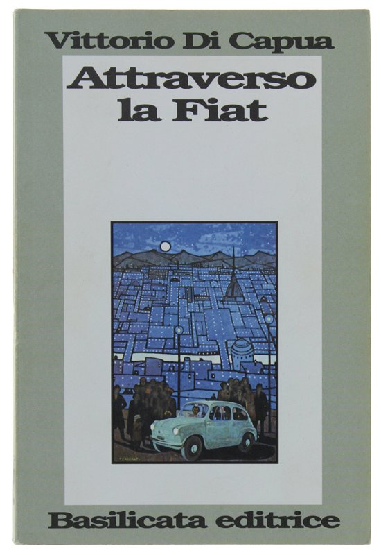 ATTRAVERSO LA FIAT