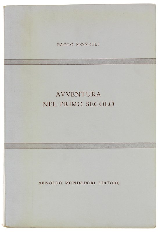AVVENTURA NEL PRIMO SECOLO