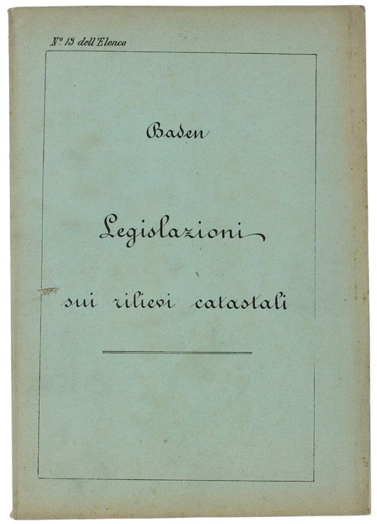 BADEN. LEGISLAZIONI SUI RILIEVI CATASTALI.