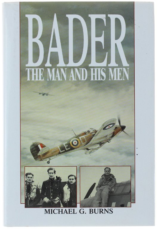 BADER The Man and His Men.