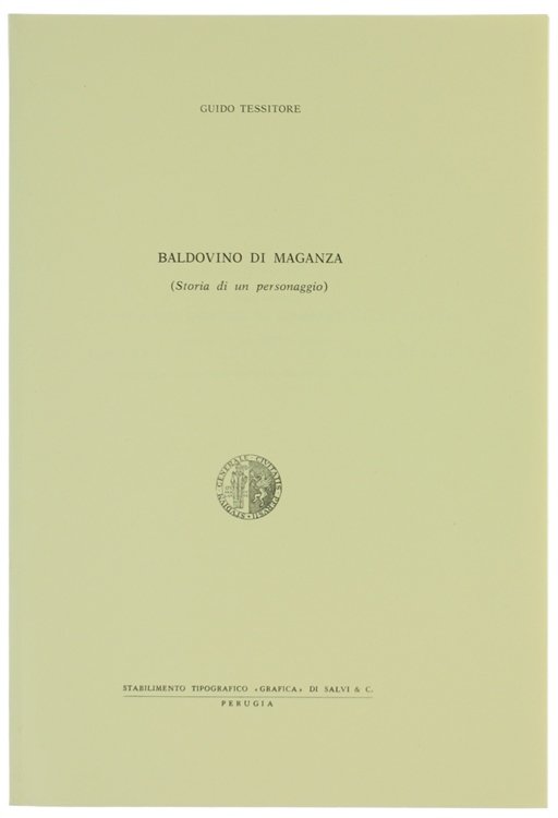 BALDOVINO DI MAGANZA (Storia di un personaggio).