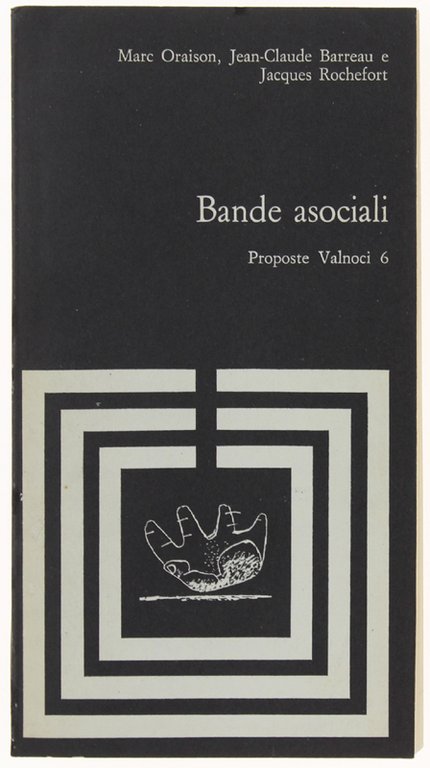 BANDE ASOCIALI. Proposte Valnoci 6. | Immagine Gallery 2