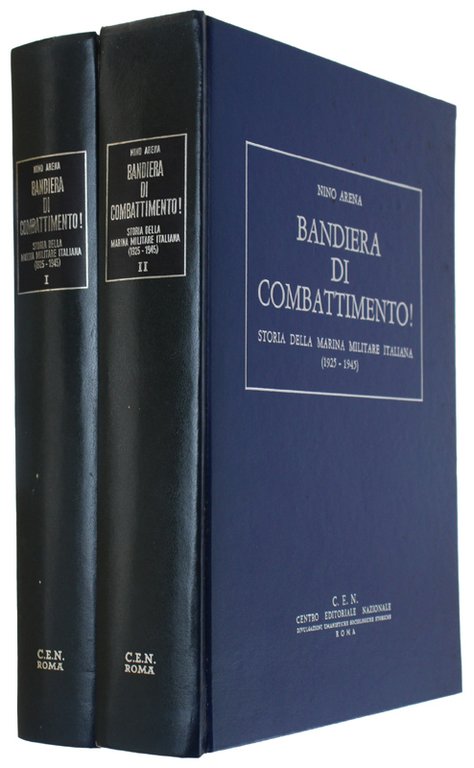 BANDIERA DI COMBATTIMENTO! Storia della Marina Militare Italiana (1925-1945) [prima …