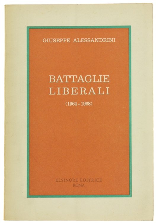 BATTAGLIE LIBERALI (1964-1968)