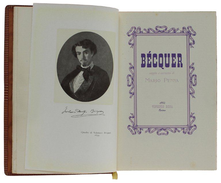 BECQUER. Saggio e versioni di Mario Penna [Capodanno Bona 1954]