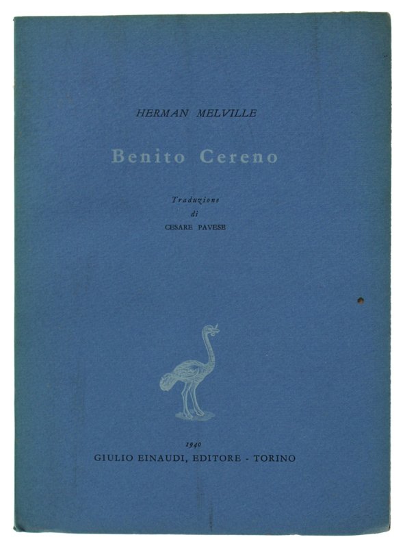 BENITO CERENO. Traduzione di Cesare Pavese [1a edizione della traduzione]