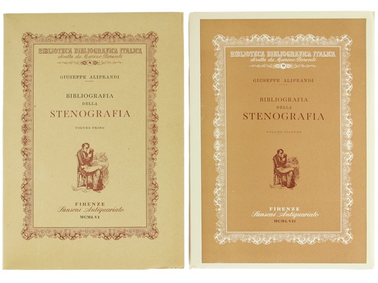 BIBLIOGRAFIA DELLA STENOGRAFIA. Volume I - Volume II.