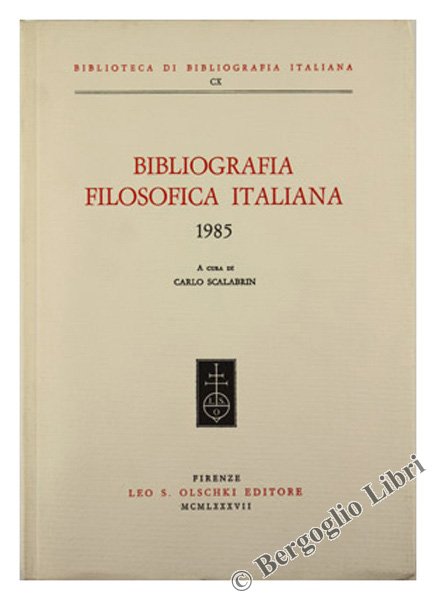 BIBLIOGRAFIA FILOSOFICA ITALIANA - 1985.